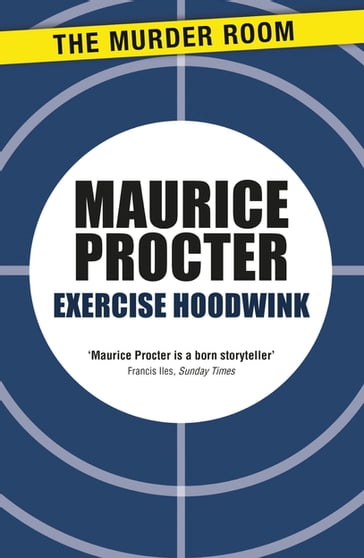 Exercise Hoodwink - Maurice Procter
