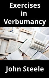 Exercises in Verbumancy