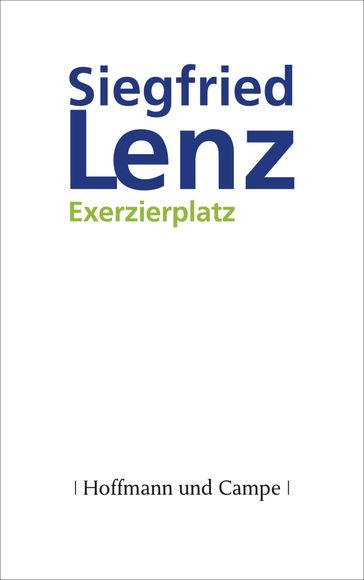 Exerzierplatz - Lenz Siegfried