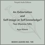 Exhortation and Self-image or Self-knowledge?, An