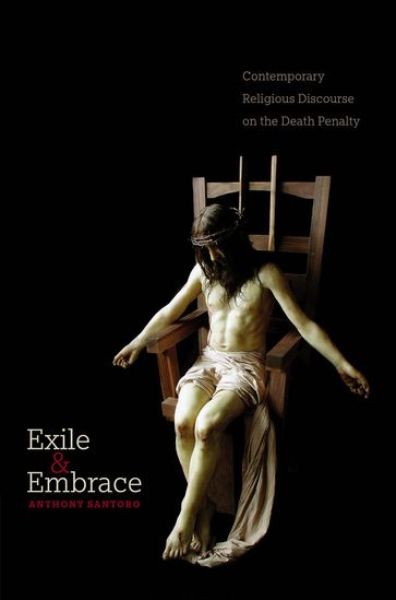 Exile and Embrace - Anthony Santoro