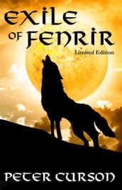 Exile of Fenrir - Limited Edition