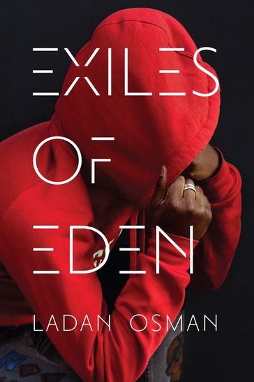Exiles of Eden - Ladan Ali Osman