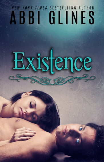 Existence - Abbi Glines