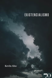 Existencialismo - Uma Introdução