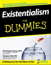 Existentialism For Dummies