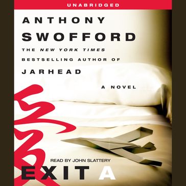Exit A - Anthony Swofford