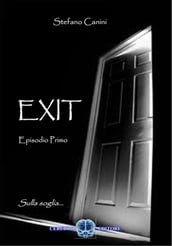 Exit Sulla soglia