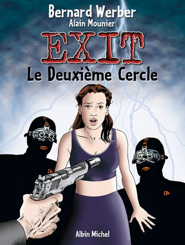 Exit - Tome 02 - Alain Mounier - Bernard Werber