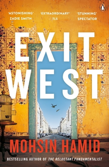 Exit West - Mohsin Hamid