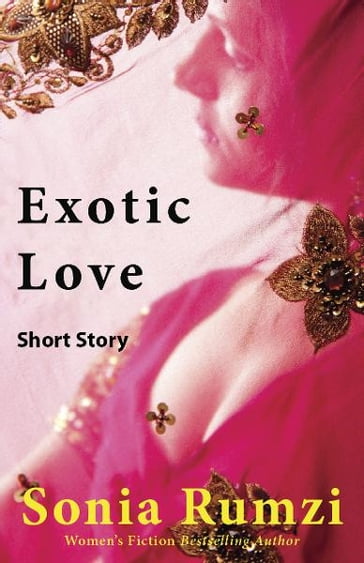 Exotic Love - Sonia Rumzi