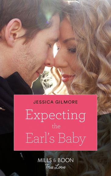 Expecting the Earl's Baby (Summer Weddings, Book 1) (Mills & Boon Cherish) - Jessica Gilmore