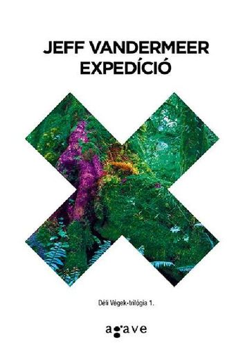 Expedíció - Jeff Vandermeer