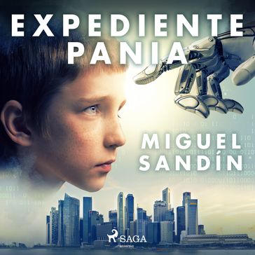 Expediente Pania - Miguel Sandín