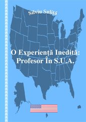 O Experiena Inedita: Profesor În S.U.A.