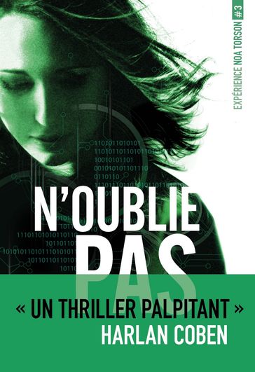 Expérience Noa Torson 3:N'oublie pas-EPUB2 - Michelle Gagnon