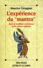 L Expérience du « Mantra » dans la tradition chrétienne et les autres religions