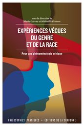 Expériences vécues du genre etde la race