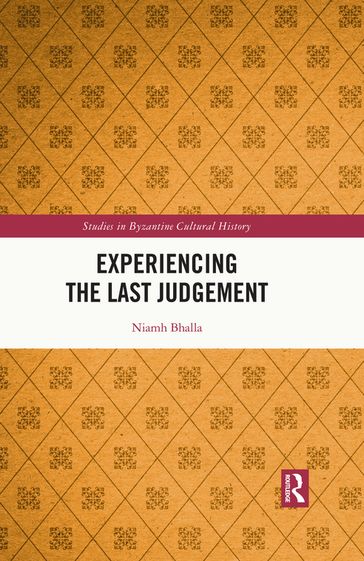 Experiencing the Last Judgement - Niamh Bhalla