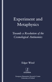 Experiment and Metaphysics