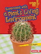 Experiment with a Plant s Living Environment