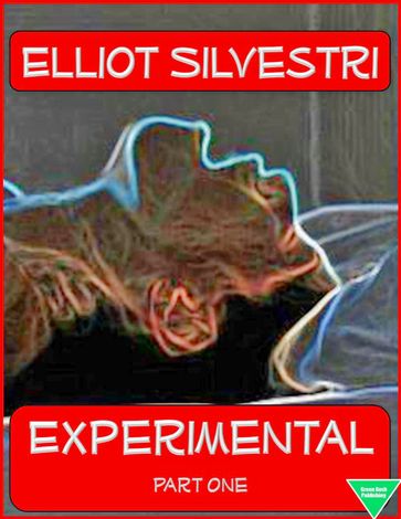 Experimental Part One - Elliot Silvestri