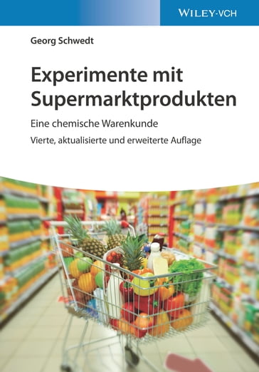 Experimente mit Supermarktprodukten - Georg Schwedt
