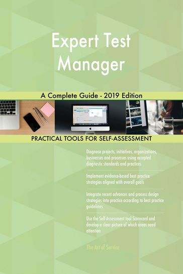 Expert Test Manager A Complete Guide - 2019 Edition - Gerardus Blokdyk