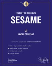 L Expert du concours SESAME - Niveau débutant