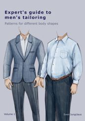 Expert s Guide To Men s Tailoring