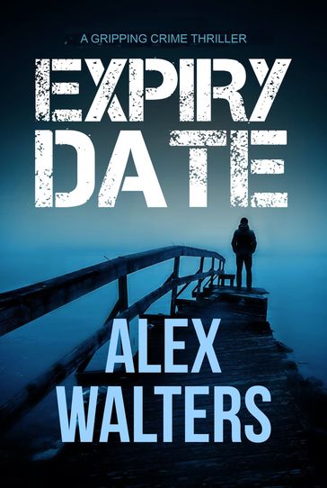 Expiry Date - Alex Walters