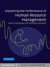 Explaining the Performance of Human Resource Management