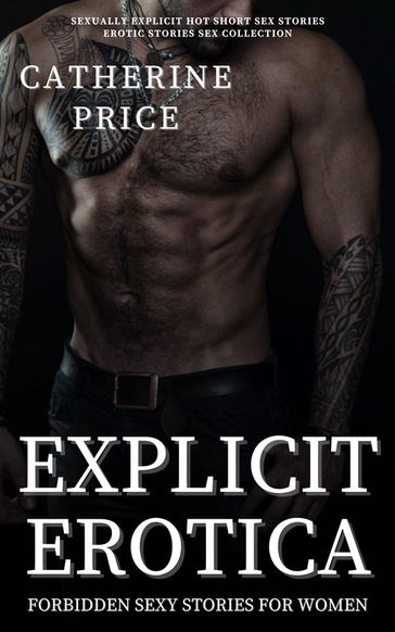 Explicit Erotica - Catherine Price