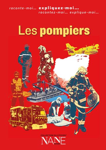 Expliquez-moi les Pompiers - Quentin De Pimodan