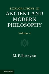 Explorations in Ancient and Modern Philosophy: Volume 4