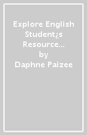 Explore English Student¿s Resource Book: Stage 2