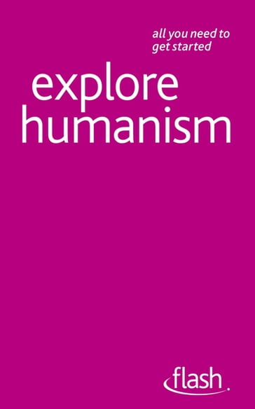 Explore Humanism: Flash - Mark Vernon