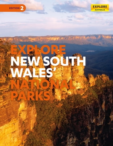 Explore New South Wales & the Australian Capital Territory's National Parks - Explore Australia Publishing