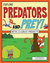 Explore Predators and Prey!