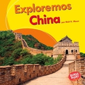 Exploremos China (Let s Explore China)