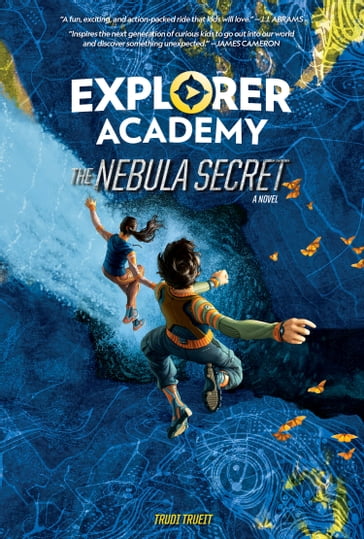 Explorer Academy: The Nebula Secret (Book 1) - Trudi Trueit