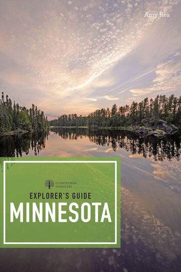 Explorer's Guide Minnesota (Third) (Explorer's 50 Hikes) - Amy C. Rea