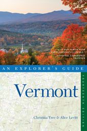 Explorer s Guide Vermont (Fourteenth Edition)