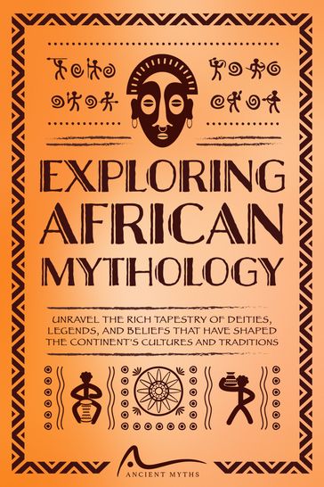 Exploring African Mythology