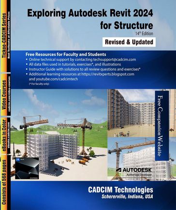 Exploring Autodesk Revit 2024 for Structure, 14th Edition - Sham Tickoo