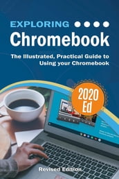 Exploring Chromebook 2020 Edition