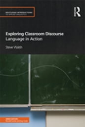 Exploring Classroom Discourse