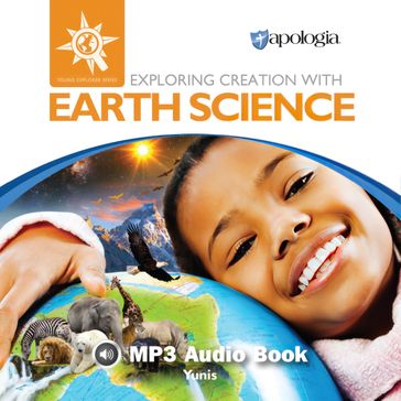 Exploring Creation with Earth Science - Rachael Yunis