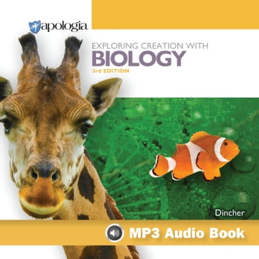 Exploring Creation with Biology, 3rd Edition - Vicki Dincher