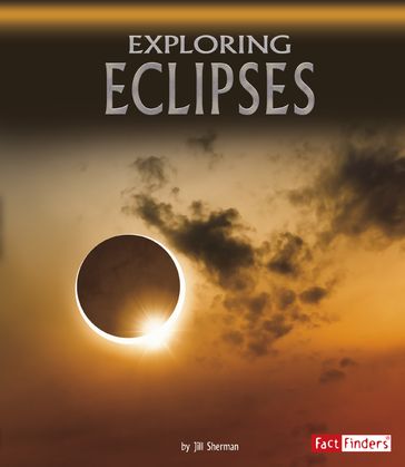 Exploring Eclipses - Jill Sherman